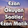 Ezan Okuyan Saatler